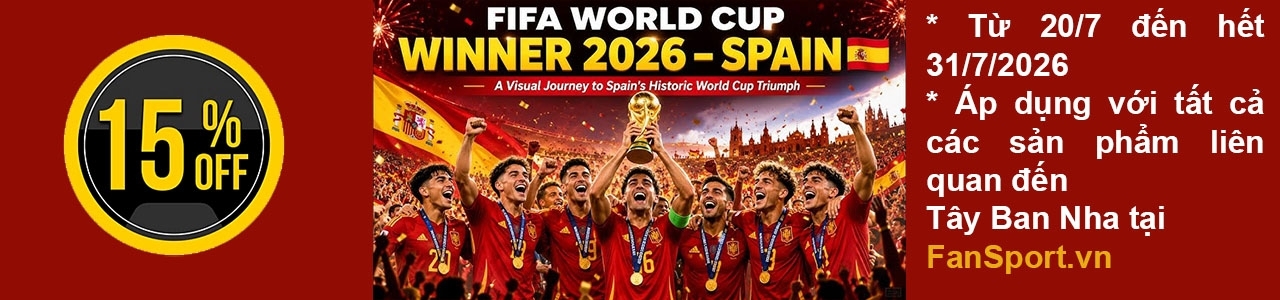 Chúc mừng Tây Ban Nha vô địch World Cup - Giảm 15% các sản phẩm TBN